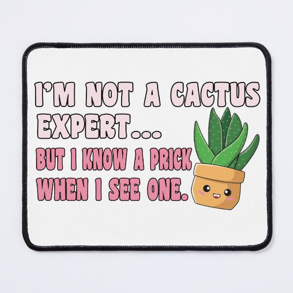 Item preview, Cactus Expert designed and sold by TaraGbear.