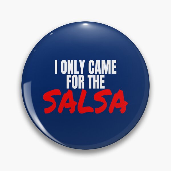 Item preview, Salsa Dance Salsero I Only Came For The Salsa T Shirt Merch designed and sold by PRINTS2HOT.