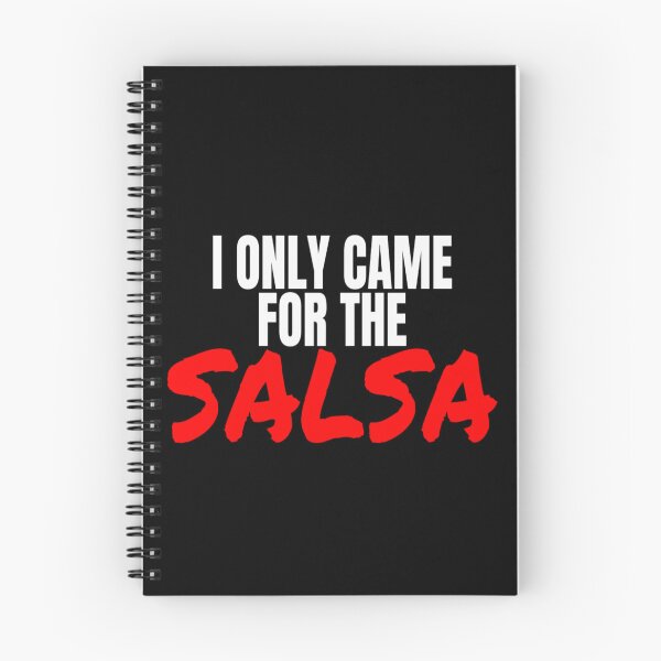 Item preview, Salsa Dance Salsero I Only Came For The Salsa T Shirt Merch designed and sold by PRINTS2HOT.