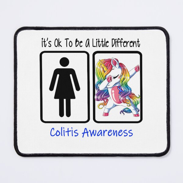 Item preview, Colitis Awareness - It is Ok To Be A Little Different designed and sold by RekaJoJo.