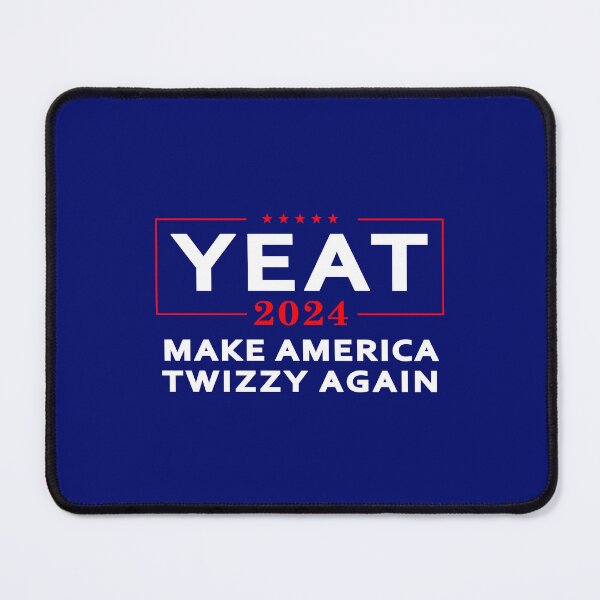 Item preview, Yeat 2024 Make America Twizzy Again President Election designed and sold by StickTheSong.