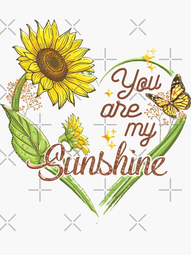 "You are My Sunshine Sunflower Heart" Sticker for Sale by Trinket