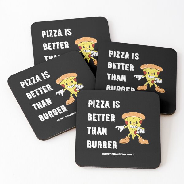 Item preview, Pizza is better than burger I dont change my mind designed and sold by Marti t-shirts.