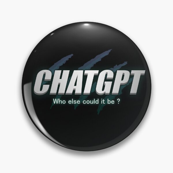 Item preview, chatgpt who else could it be ? designed and sold by Mebbotai.