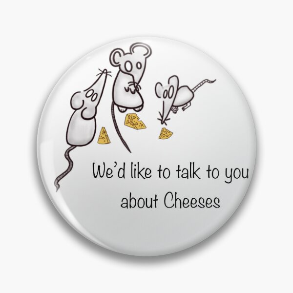 Item preview, Three Blind Mice Would like to talk to you about Cheeses  designed and sold by EtherealKawaii.