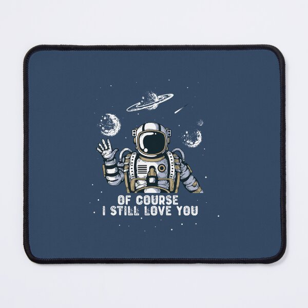 Item preview, Of Course I Still Love You designed and sold by BinhThachi.