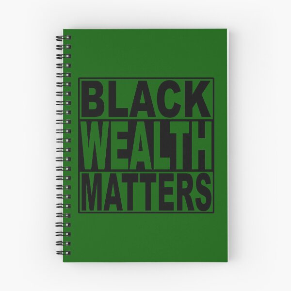 Item preview, Black Wealth Matters designed and sold by Frugalisms74.
