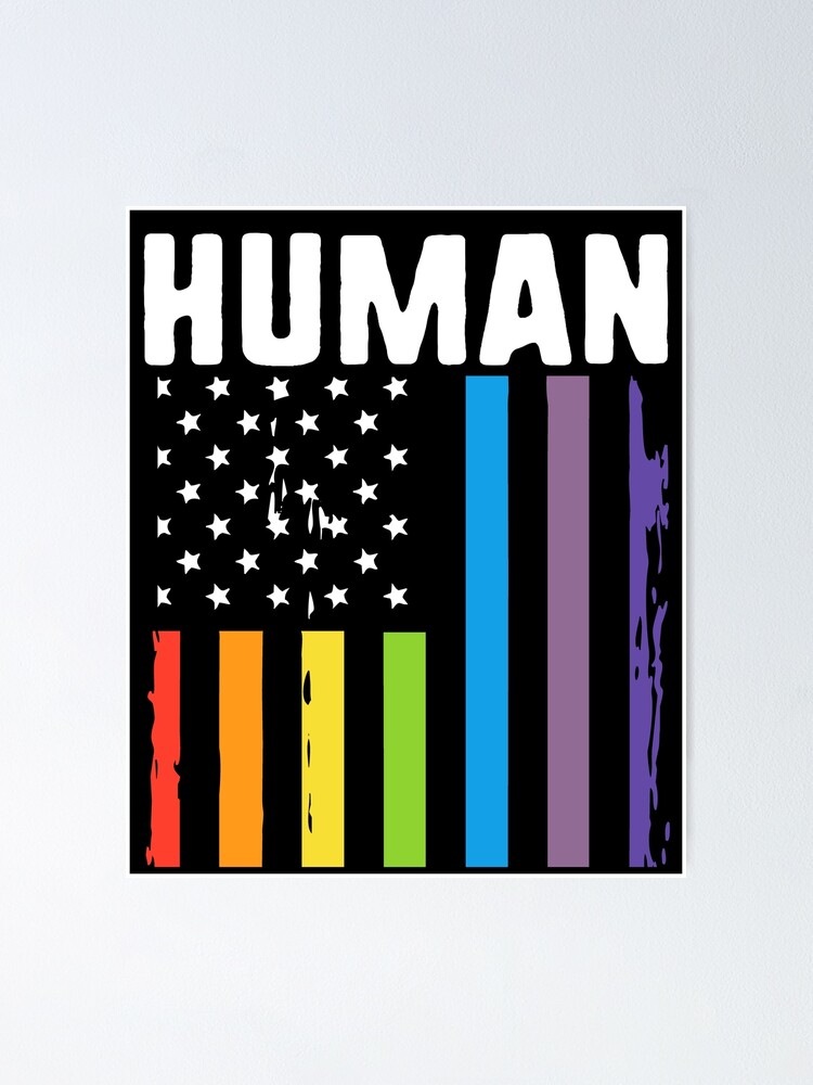 Gay Pride Flag Human Lgbtq American Flag Poster For Sale By Queenofprint Redbubble 1503