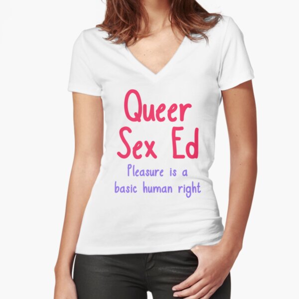 Pleasure is a Basic Human Right Alternate Cut T-shirt Fitted V-Neck T-Shirt