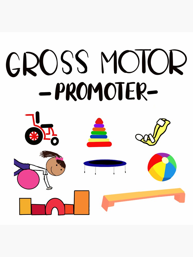 Gross Motor Promoter Sticker for Sale by Elizabeth Luttrull