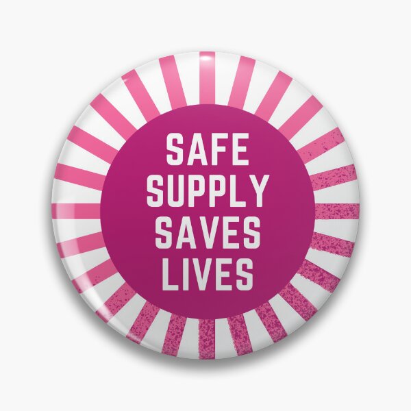 Item preview, Safe Supply Saves Lives designed and sold by kellchu.