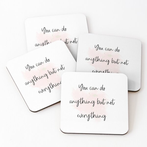 Item preview, You can do anything but not everything designed and sold by RoseAesthetic.