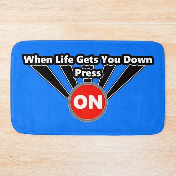 Item preview, When Life Gets You Down Press On - Feel Better Button designed and sold by IsraelMania.