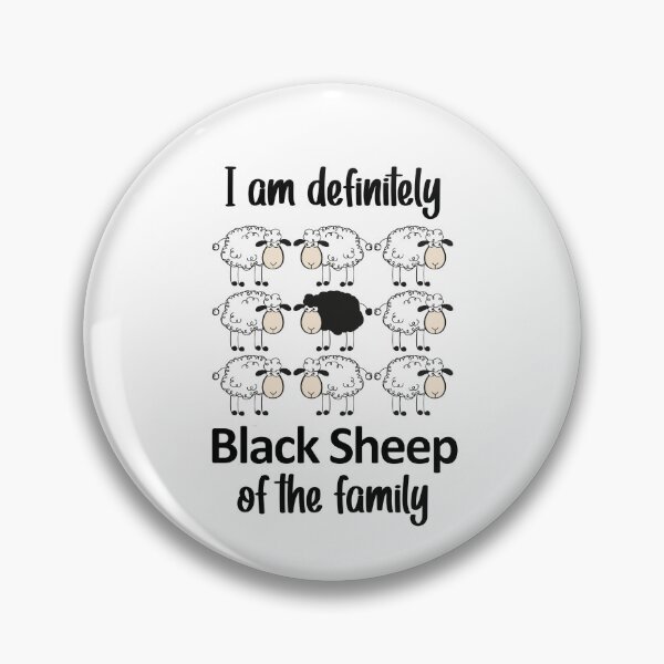 Item preview, I'm Definitely the Black Sheep of the Family  designed and sold by wordsonly.