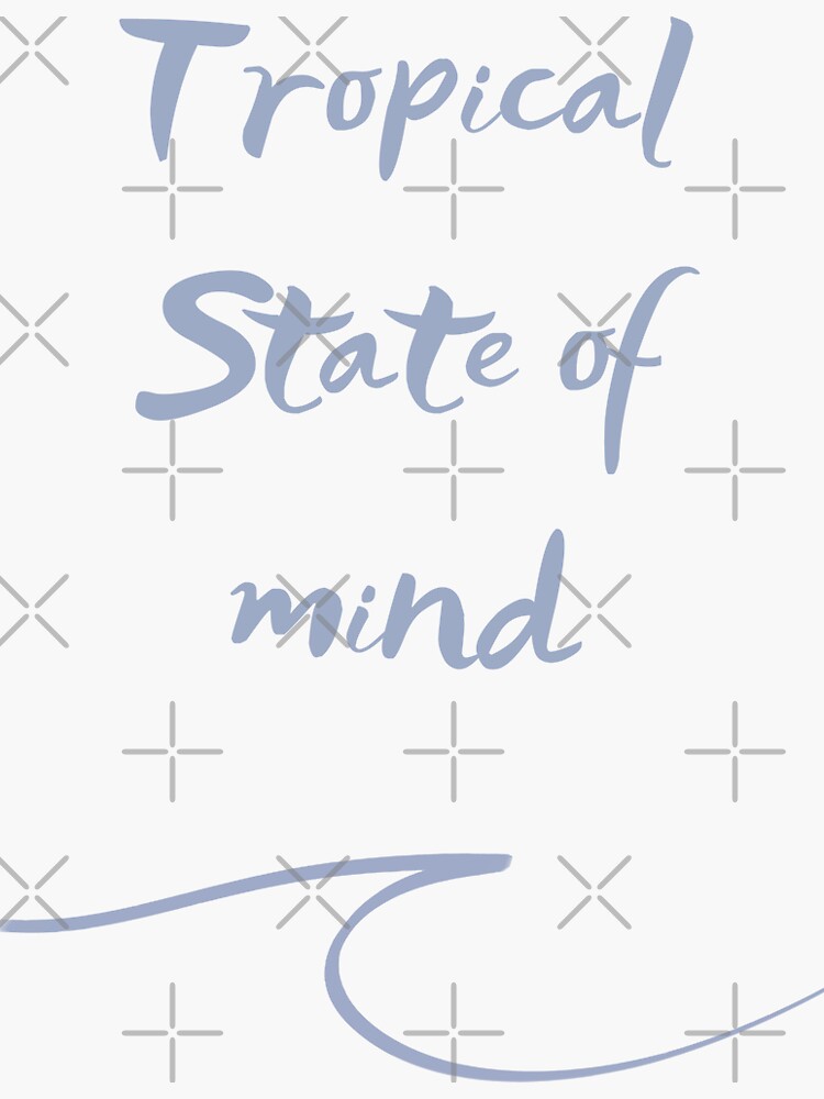 Thumbnail 3 of 3, Sticker, Tropical state of mind surf lovers quote designed and sold by UnderWaves.