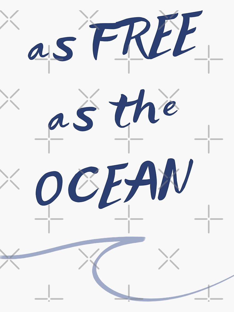 Thumbnail 3 of 3, Sticker, Surf lovers quote as free as the ocean designed and sold by UnderWaves.