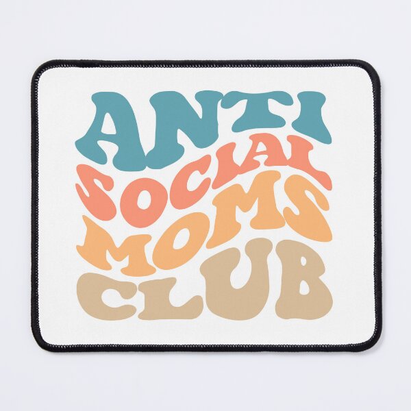 Item preview, Anti Social Moms Club Shirt designed and sold by FauzIDEA.
