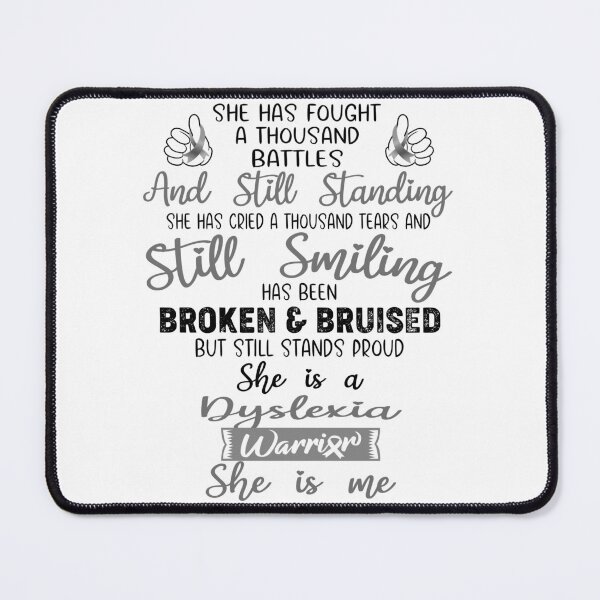Item preview, Dyslexia Warrior SHE IS ME - Support Dyslexia Fighter Gifts designed and sold by Berriosly.