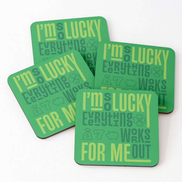 Item preview, I'm So Lucky Everything Works Out For Me designed and sold by LucyGraphics.