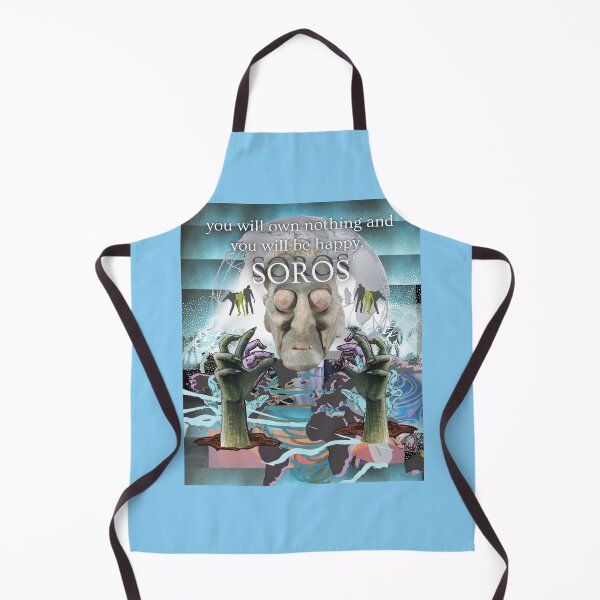 Item preview, Soros You Will Own Nothing And Be Happy designed and sold by Flirt-Teez.