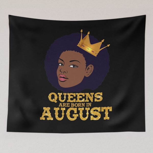 Item preview, Queens are born in august birthday designed and sold by gastonfongemie.