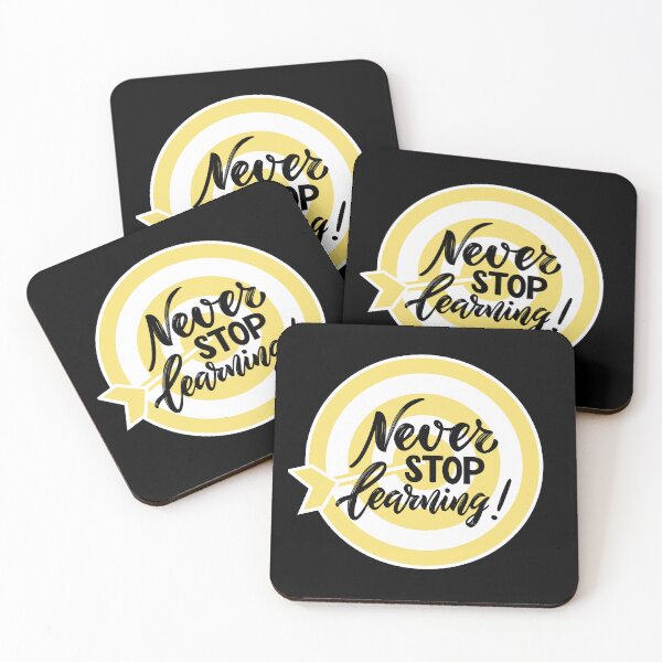 Item preview, Never Stop Learning designed and sold by Caviar-Studio.