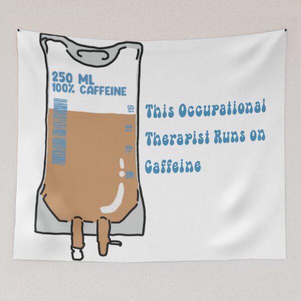 Item preview, This occupational therapist runs on caffeine – IV bag designed and sold by marnilauren.