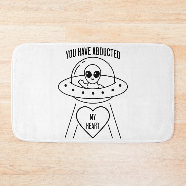 Item preview, Alien, You Have Abducted My Heart, Funny designed and sold by artfulnotebook.