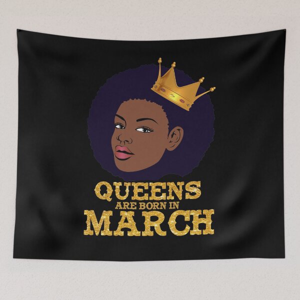 Item preview, Queens are born in march birthday designed and sold by gastonfongemie.