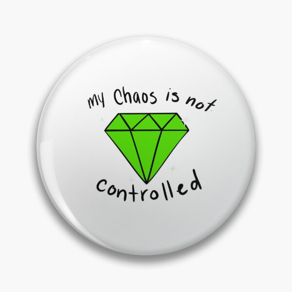 Item preview, My chaos is not controlled 2 designed and sold by sonksticks.