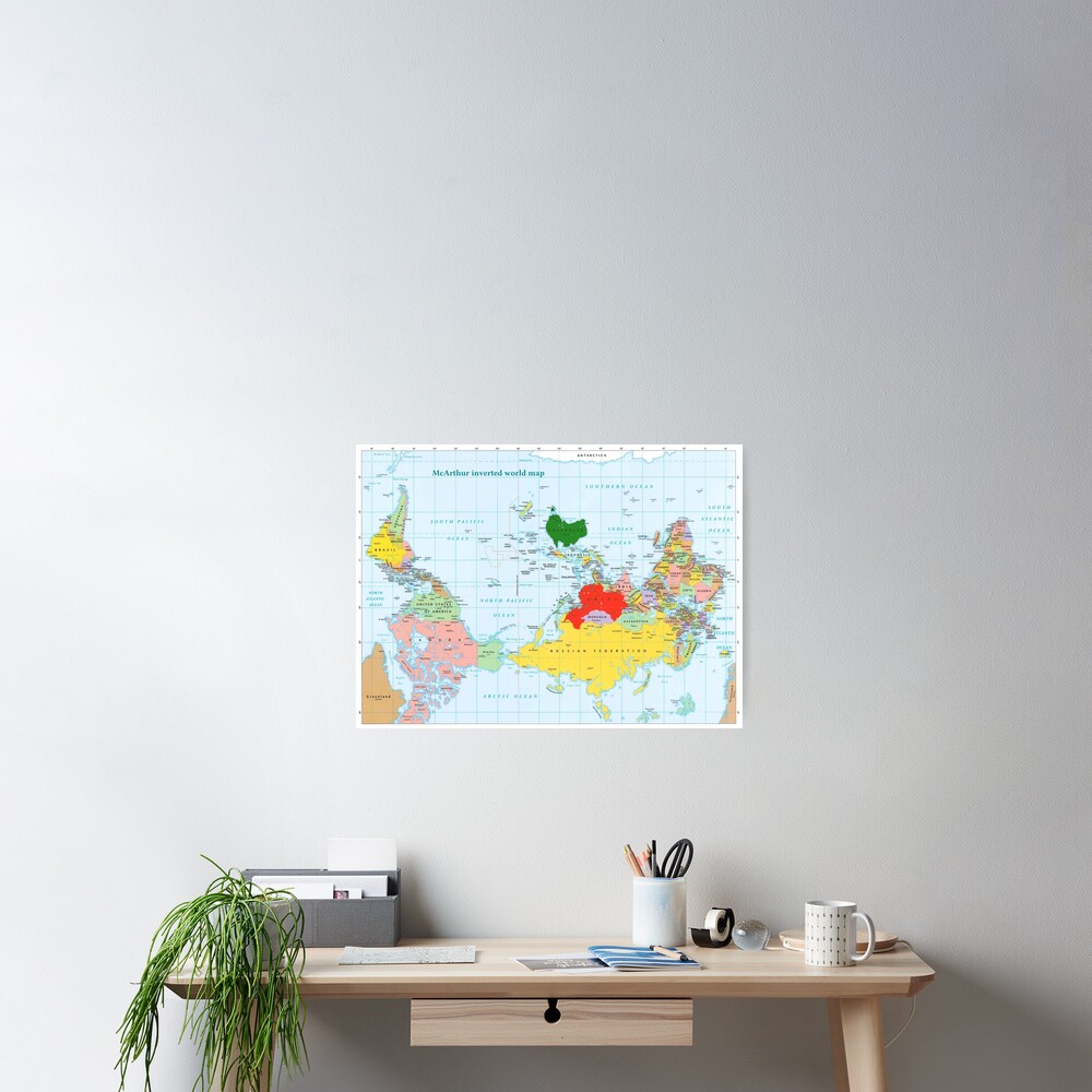 "Map of the world McArthur south up inverted map" Poster for Sale by