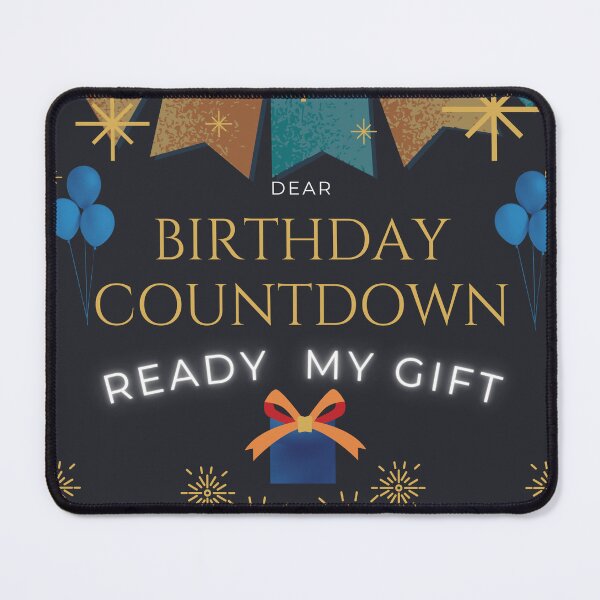 Item preview, Countdown Birthday Ready My Gift designed and sold by mapacs100.