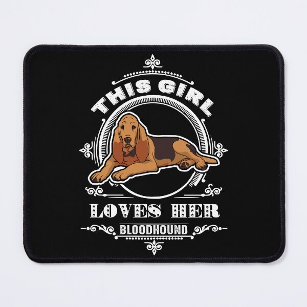 Item preview, This Girl Loves Her Bloodhound designed and sold by UnknownArtistt.