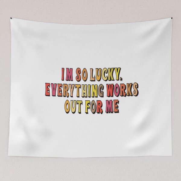 Item preview, I'm so lucky, everything works out for me Affirmation designed and sold by TheMoreYouMuse.