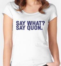 Say What? Saquon. Women's Fitted Scoop T-Shirt