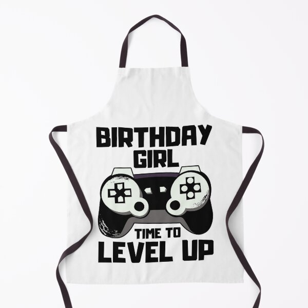 Item preview, Birthday Girl Time to Level Up designed and sold by FNStuff.