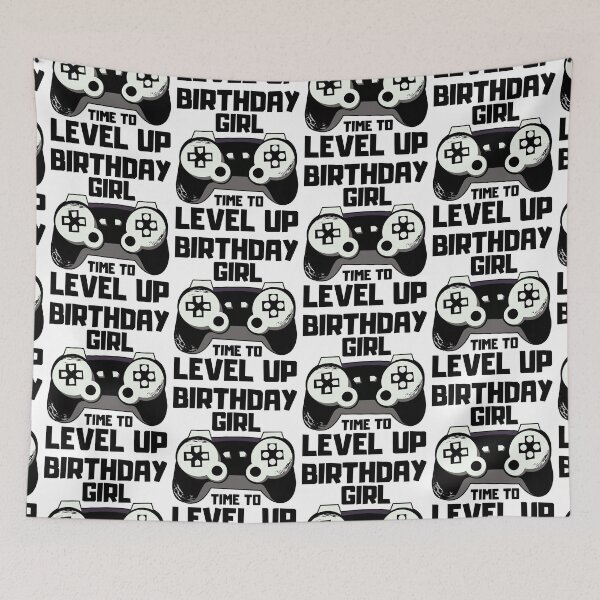 Item preview, Birthday Girl Time to Level Up designed and sold by FNStuff.