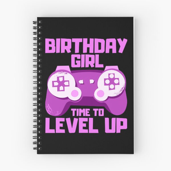 Item preview, Birthday Girl Time to Level Up designed and sold by FNStuff.