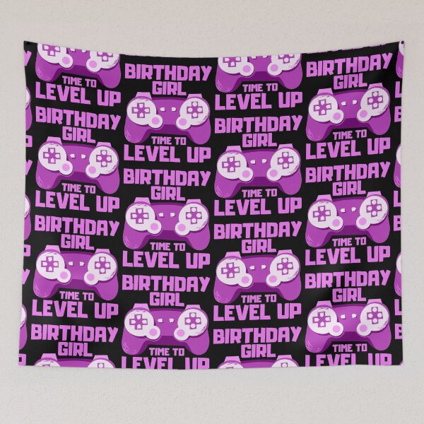 Item preview, Birthday Girl Time to Level Up designed and sold by FNStuff.