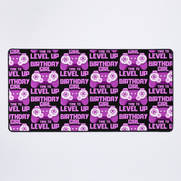 Item preview, Birthday Girl Time to Level Up designed and sold by FNStuff.