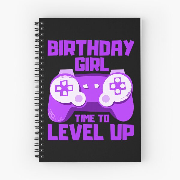Item preview, Birthday Girl Time to Level Up designed and sold by FNStuff.