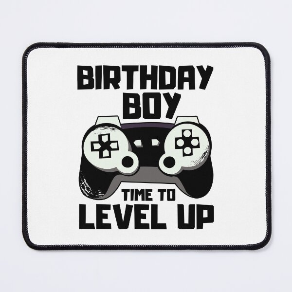 Item preview, Birthday Boy Time to Level Up designed and sold by FNStuff.