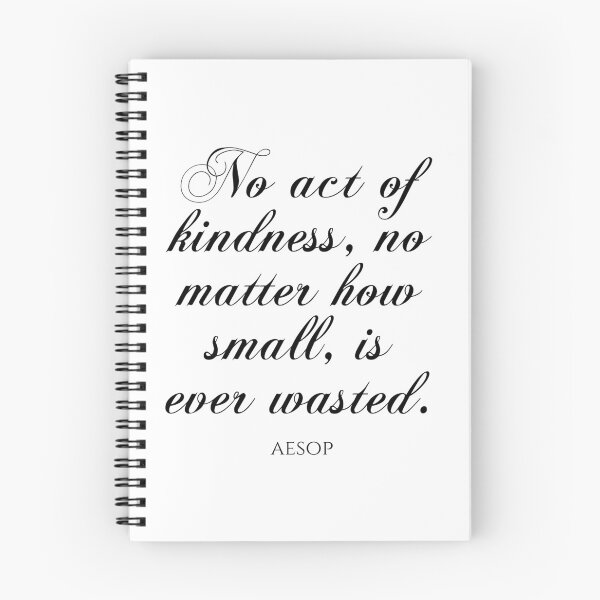 Item preview, No Act Of Kindness No Matter How Small Is Ever Wasted - Aesop designed and sold by PhiloJourney.