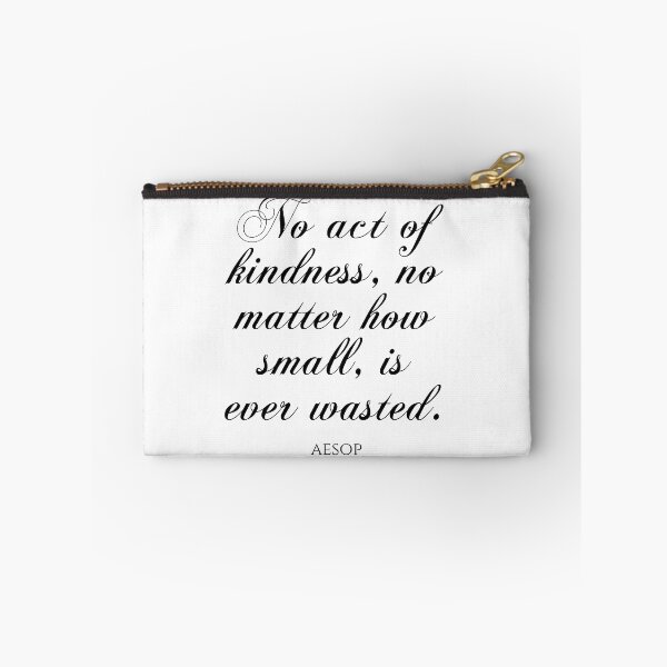 Item preview, No Act Of Kindness No Matter How Small Is Ever Wasted - Aesop designed and sold by PhiloJourney.