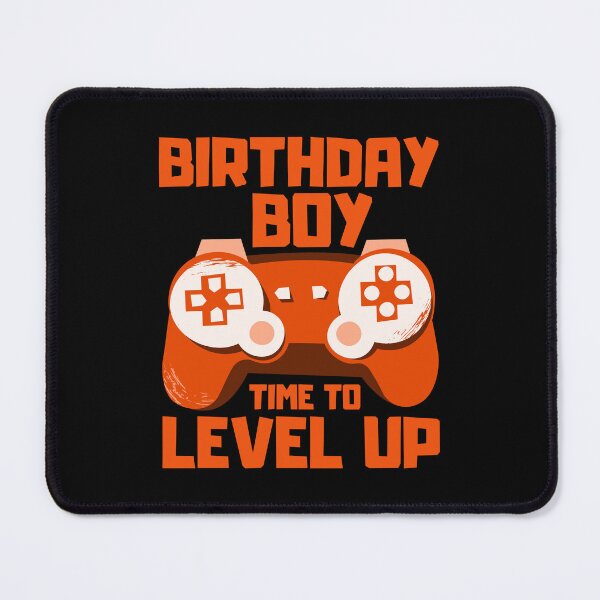 Item preview, Birthday Boy Time to Level Up designed and sold by FNStuff.