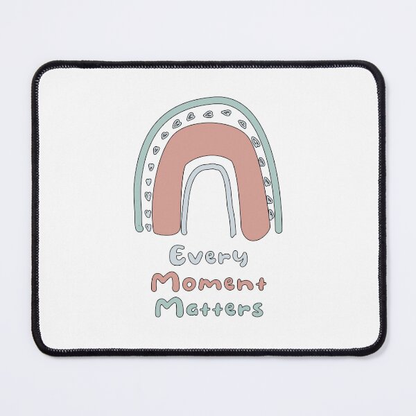 Item preview, Every moment matters motivational colorful rainbow designed and sold by Awesome 4 all.