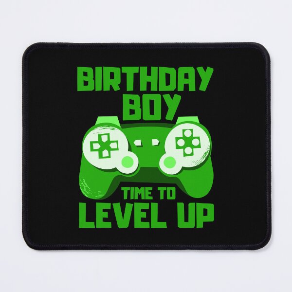 Item preview, Birthday Boy Time to Level Up designed and sold by FNStuff.