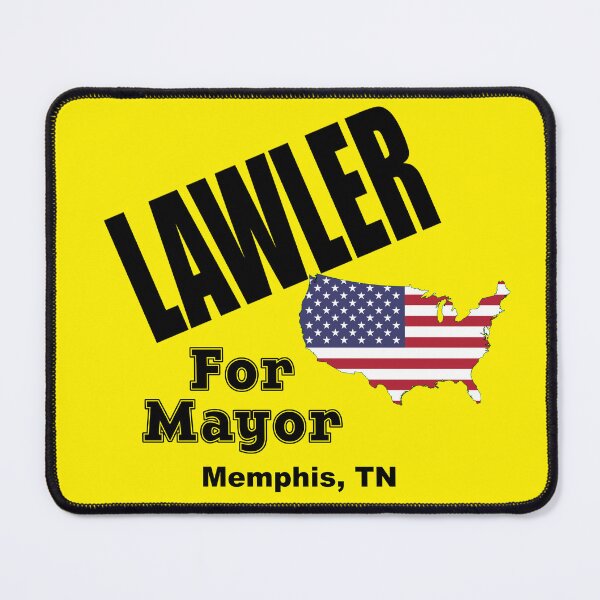 Item preview, Lawler for Mayor designed and sold by MemphoDaddy.