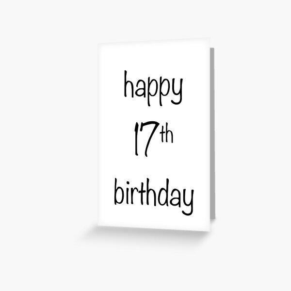 Cartes De Vœux Sur Le Theme Joyeux 17 C3 A8me Anniversaire Redbubble