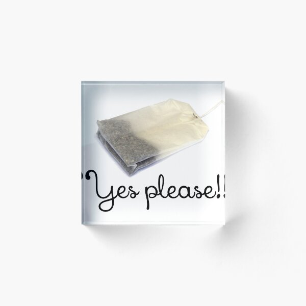 Item preview, Tea? Yes please! designed and sold by stace8383.